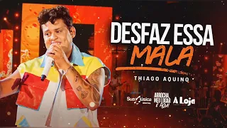 thiago aquino-- desfaz essa mala ((@carloscds3465))