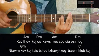 Koj​ Tag Siab​ -​ Neng​ Vang​ ( Guitar​ Chords​ ​)​