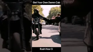 Get Your Own Damm Cab! PART 4/5, Rush Hour 3 (2007). #shorts #action #comedy