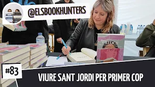 Els Bookhunters #83: Viure Sant Jordi per primer cop