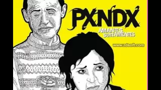 PXNDX - Pathetica