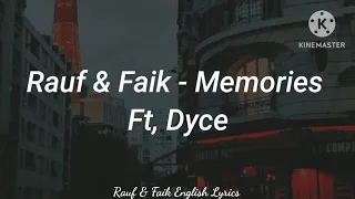 Rauf & Faik, Dyce - Memories ( English Suptitels )