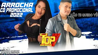 CD TOP 7 PROMOCIONAL ARROCHA 2022