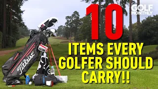 10 ITEMS EVERY GOLFER SHOULD CARRY!!