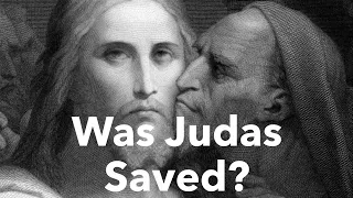 Did Judas repent? Was he saved? | Matthew 27:3-6