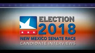 2018 New Mexico Public Media Candidate Conversations: U.S. Senate