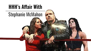 The Real Story Behind HHH's Affair With Stephanie McMahon | The Final Bell