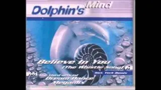 Dolphins Mind - Believe In You (York Remix)