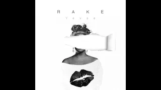 Yevae - RAKE (Official Lyric Video)