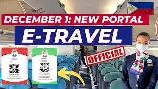 ATTENTION TO ALL PASSENGERS TO THE PHILIPPINES: "E-TRAVEL" THE NEW TRAVEL SYSTEM IS HERE