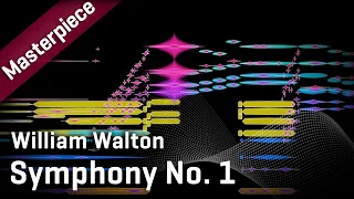 Synchron Series Masterpiece: William Walton - Symphony No. 1 | Visualization