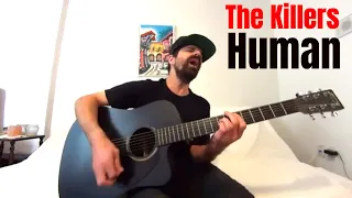 Human - The Killers [Acoustic Cover by Joel Goguen]