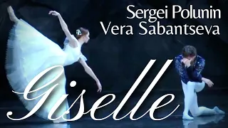 Sergei Polunin / Vera Sabantseva / Anna Odintsova // GISELLE (Near-Complete Ballet Performance)