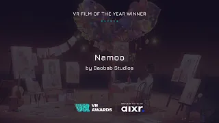 VR Film of the Year - Baobab Studios – Namoo [2022]