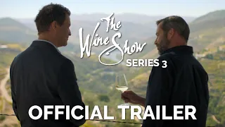 The Wine Show Series 3 - OFFICIAL TRAILER