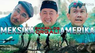 Shapaloq - Meksika orqali Amerika (hajviy ko'rsatuv)