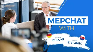 #MEPchat - Meet Lena Düpont and Ivan Štefanec