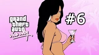 GTA Vice City Прохождение на русском - Часть 6