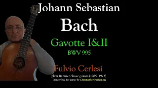 Johann Sebastian Bach - Gavotte I&II BWV 995 - Fulvio Cerlesi guitar (2023)