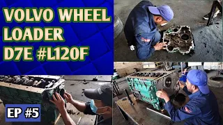 VOLVO WHEEL LOADER | ENGINE OVERHAUL COMPLETE PROCESS | L120F | D7E | BY MOHAMMED AJAZ | EP #5