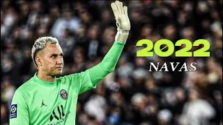 KEYLOR NAVAS BEST SAVES 2022