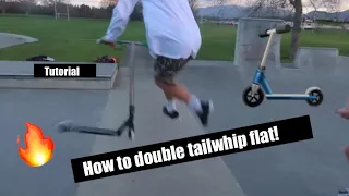 How to double tailwhip flat on a scooter