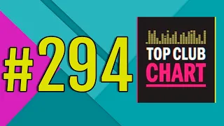 Top Club Chart #294 - ТОП 25 Танцевальных Треков Недели (05.12.2020)