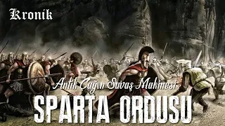 Sparta Askeri Sistemi - Antik Dünyanın Savaş Makinesi