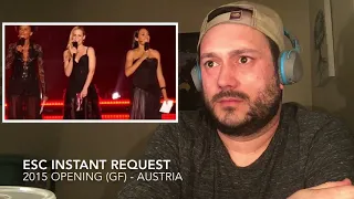 ESC Instant Reaction Request - 2015 Opening (Final) in AUSTRIA!