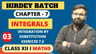 Integration by Substitution NCERT Exercise 7. 2 Chapter - 7 Integrals Class 12th Mathematics