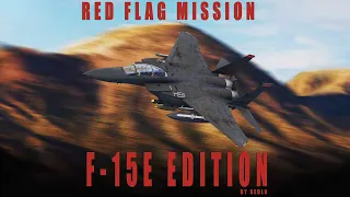 Red Flag Mission 01 - F-15E Strike Eagle by Sedlo