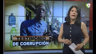 Testimonio de Corrupción | El Informe con Alicia Ortega