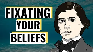 How We Come to Our Beliefs: Charles Sanders Peirce on The Fixation of Belief