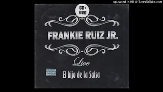 Frankie Ruiz Jr Desnudate Mujer (2)