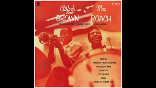 Blues Walk - Clifford Brown & Max Roach