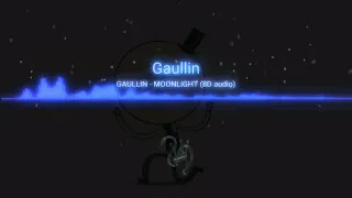 Gaulin Moonlight 8D Vip Sound