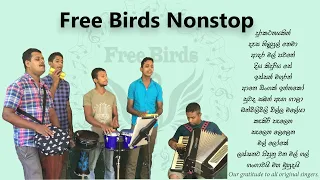 Free Birds Nonstop | Sinhala Song