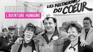 Les restos du Coeur : La fabuleuse aventure humaine