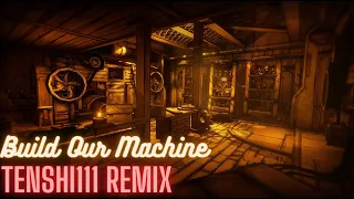 Build Our Machine【Orchestral Remix】