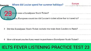 Ielts fever listening test 23 | where did Louise spend her summer holidays