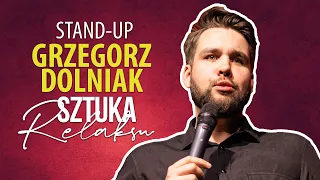 Grzegorz Dolniak - "Sztuka relaksu" I Stand-up I 2022 (cały program)