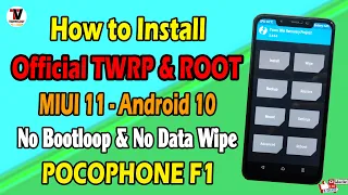 Install Official TWRP Recovery & ROOT on POCO F1 | No Data Wipe | 🔥🔥🔥🔥🔥