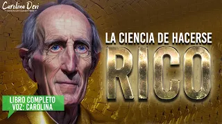 La ciencia de hacerse Rico  ¿Quién es Wallace Wattles?