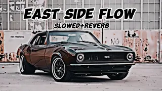 EAST SIDE FLOW 🔥 || Slowed+Reverb || LOFI ATTITUDE song 😱🥵 ||Sidhu Moosewala ||