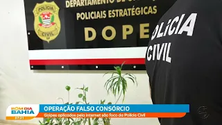 Operação Falso Consórcio: Polícia Civil atua em combate a golpes aplicados pela internet