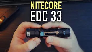 9 СВЕТОДИОДОВ и 4000 Lm В КОМПАКТНОМ ФОНАРЕ - NITECORE EDC 33