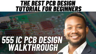 The Best PCB Design Tutorial for Beginners