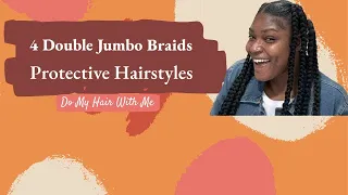 Do My Hair With Me | Jumbo Braids