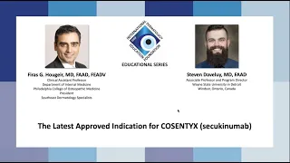 IDEF Educational Series Webinar  The Latest Approved Indication for COSENTYX secukinumab