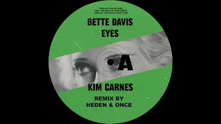 Kim Carnes - Bette Davis Eyes (HEDEN & ONCE Remix 2023)